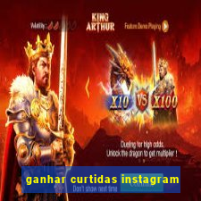 ganhar curtidas instagram